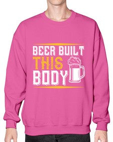 beer built this body 642# - beer- Sweatshirt - Crew