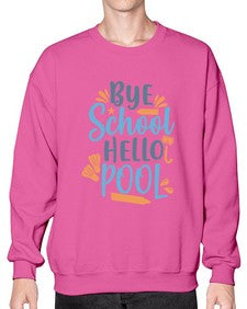 bye school hello pool 32# - general school- Sweatshirt - Crew