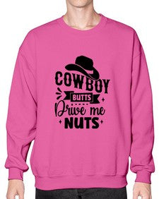 cowboy butts drive me nuts 344# - western- Sweatshirt - Crew