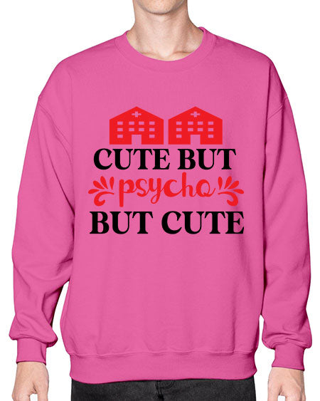 cute but psycho but cute 277# - general science- Sweatshirt - Crew