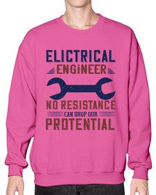 electrical engineer no resistance can drop our protential Style 137# - engineer- Sweatshirt - Crew