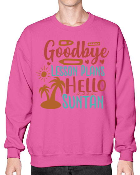 goodbye lesson plans hello summer 104# - summer- Sweatshirt - Crew