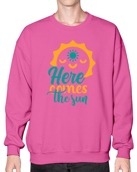 here comes the sun Style 96# - summer- Sweatshirt - Crew