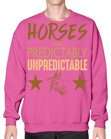 horses are unpredictable - horse- Sweatshirt - Crew