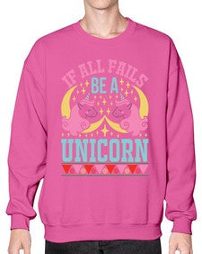 if all fails be a unicorn 224# - unicorn- Sweatshirt - Crew