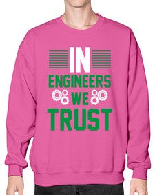 in engineers we trust design 987# - engineer- Sweatshirt - Crew