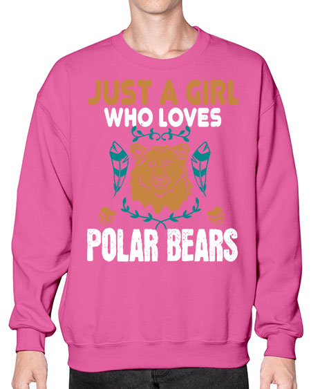 just a girl who loves polar bear 163# - bears - animals- Sweatshirt - Crew