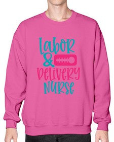 labor belivery nurse Style Style 1035# - nurse- Sweatshirt - Crew