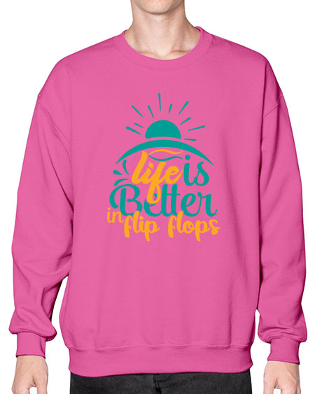 life is better in flip flops Style 89# - summer- Sweatshirt - Crew
