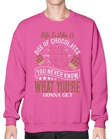 life is like a box of chocolates you never know what youre gonna get 315# - chocolate- Sweatshirt - Crew