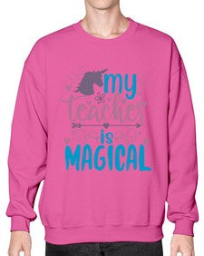 my teacher is magical 1116# - teacher- Sweatshirt - Crew