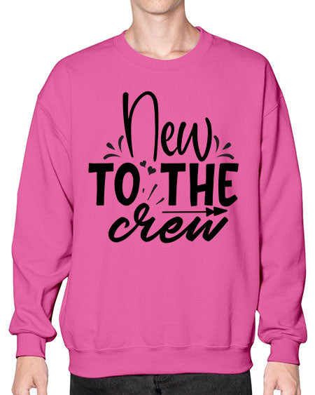 new to the crew Style 161# - baby- Sweatshirt - Crew
