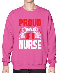 proud dad of a nurse Style 1337# - nurse- Sweatshirt - Crew