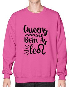 queens Are Born As Leo 386# - leo- Sweatshirt - Crew