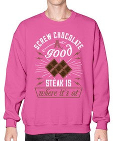 screw chocolate a good steak is where its at 384# - chocolate- Sweatshirt - Crew