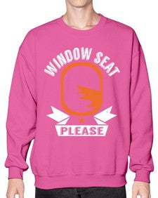window seat please  51# - airplane- Sweatshirt - Crew