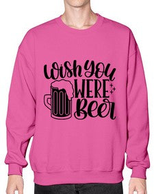 wish you were beer 1782# - beer- Sweatshirt - Crew