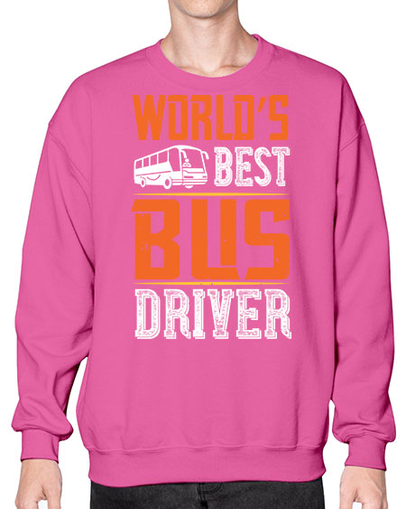 worlds best bus driver Style 1668# - Bus Driver- Sweatshirt - Crew