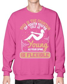 yoga is the fountain of youth youre only as young as your spine is flexible  623# - yoga- Sweatshirt - Crew