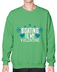 Boating is my valentine 4# - boats- Sweatshirt - Crew
