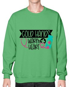 Cold Hands Warm Heart Style Style 675# - nurse- Sweatshirt - Crew