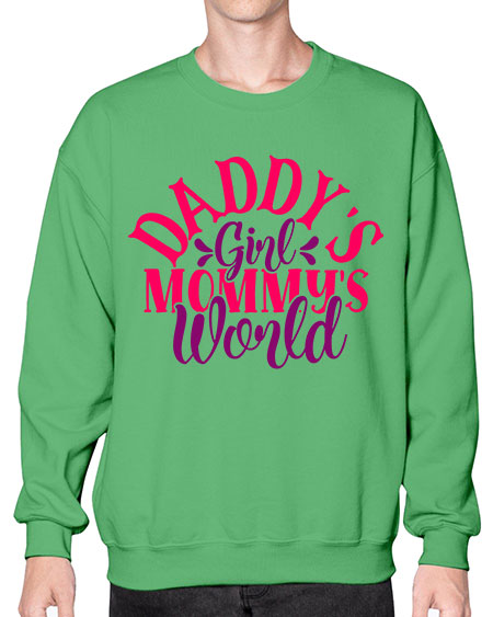 Daddys Girl Mommys World Style 68# - baby- Sweatshirt - Crew