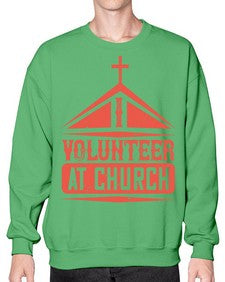 I Volunteer At Church Style 47# - volunteer- Sweatshirt - Crew