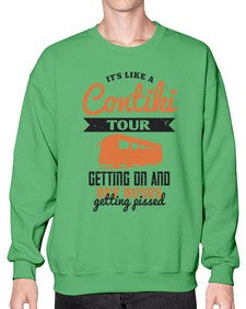 Its like a Contiki tour getting on and off buses getting pissed 3# - bus- Sweatshirt - Crew