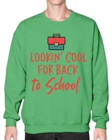 Lookin Cool for Back to School 512# - general school- Sweatshirt - Crew