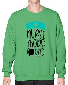 Nurse Mode On Style Style 1182# - nurse- Sweatshirt - Crew