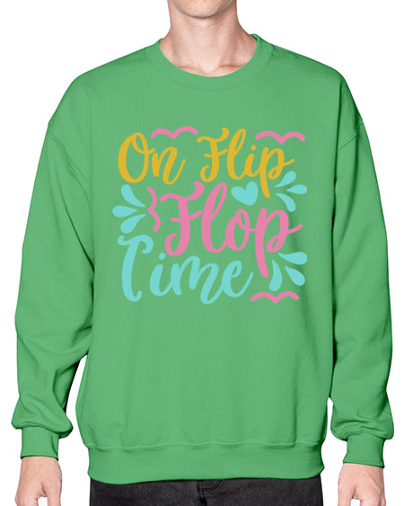 ON FLIP FLOP TIME Style 58# - summer- Sweatshirt - Crew
