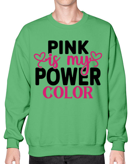 Pink is My Power Color 11# - breast cancer- Sweatshirt - Crew