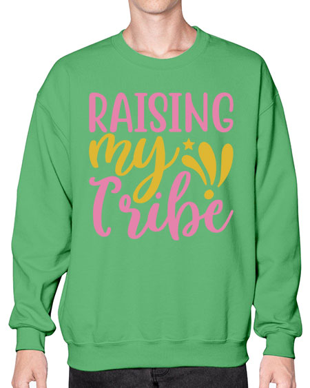 RAISING MY TRIBE Style 5# - summer- Sweatshirt - Crew