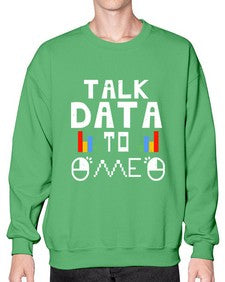 Talk dada to me 15# - computer- Sweatshirt - Crew