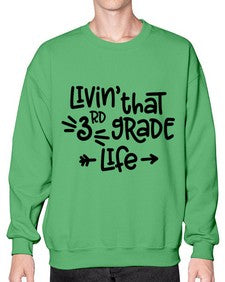 Third Grade Life 967# - third grade- Sweatshirt - Crew