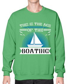 This is the age of the Boating 43# - boats- Sweatshirt - Crew