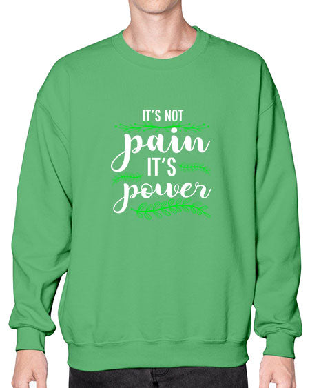 WomensitsnotpainitspowerInspirationalpregnancydoula1653# - doubla- Sweatshirt - Crew