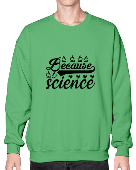 because science 279# - general science- Sweatshirt - Crew