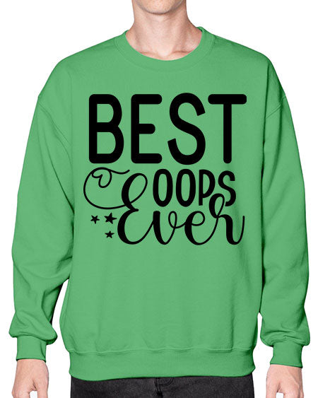 best oops ever 280# - baby- Sweatshirt - Crew