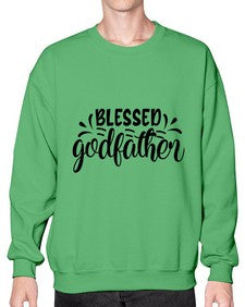 blessed godfather 101# - god parent- Sweatshirt - Crew