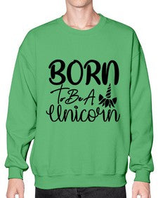 born to be a unicorn 66# - unicorn- Sweatshirt - Crew