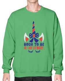 born to be a unicorn 69# - unicorn- Sweatshirt - Crew