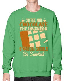 coffee and chocolatethe inventor of mocha should be sainted 99# - chocolate- Sweatshirt - Crew