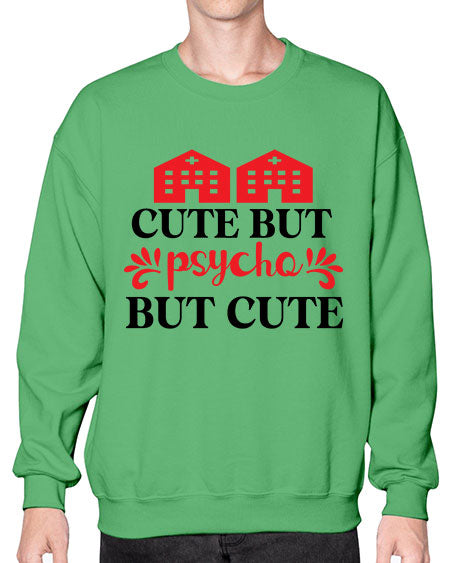 cute but psycho but cute 277# - general science- Sweatshirt - Crew