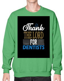 dentistspng 701# - dentist- Sweatshirt - Crew