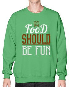 food should be fun 173# - cooking- Sweatshirt - Crew