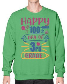 happy th day of third grade 254# - third grade- Sweatshirt - Crew