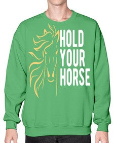 hold your horse Style 5# - horse- Sweatshirt - Crew