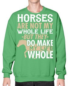 horses are not my whole life - horse- Sweatshirt - Crew