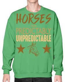 horses are unpredictable - horse- Sweatshirt - Crew